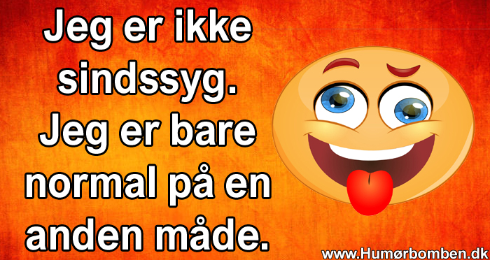 Jeg er ikke sindssyg