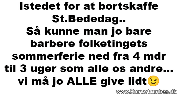 Istedet for at bortskaffe St.Bededag
